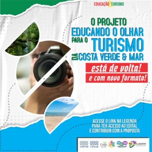 Read more about the article Educando o olhar para o turismo da Costa Verde e Mar